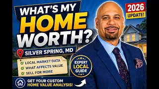 How Much Is My Silver Spring Home Worth in 2026