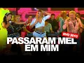 PASSARAM MEL EM MIM - Forró Cintura de Mola (DVD 2013 EM HD)