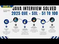 Java Interview Solved 2025 Questions Answers Part 2 51-100 Crack Any Interview IT MNC