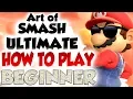 Art of Smash Beginner - Part 1