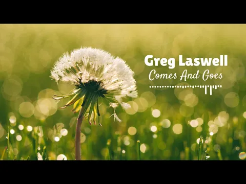 Download MP3 🇺🇸 Greg Laswell - Comes And Goes