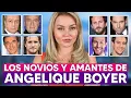Estos 8 HOMBRES han sido NOVIOS y AMANTES de ANGELIQUE BOYER