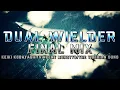Lagu Dual Wielder (Ace Combat 7) - Final Mix (Keiki Kobayashi/@HaarasNC/@TheTiberianSons)