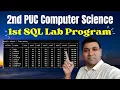 SQL 1st Program 2nd PUC Computer Science Lab Program SQL