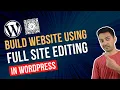 Building a website with Full Site Editor of WordPress Gutenberg