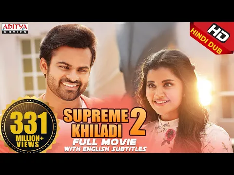 Download MP3 Supreme Khiladi 2 Full Hindi Dubbed Movie New HD || Sai Dharam Tej || Anupama Parameswaran