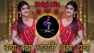  ag baya baya baya nachti thaya thaya halgi mix its jagdev remix