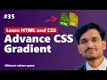 CSS Gradient Advance CSS Learn HTML5 and CSS3