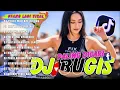 Download Lagu DJ BUGIS FULL ALBUM - KUMPULAN DJ BUGIS VIRAL TIKTOK TERBARU 2025 - DJ BUGIS FULL BASS