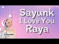 Chombi - Sayunk I Love You Raya (Lirik Video)