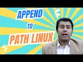 Learn How to Append to Path Linux