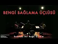 Bengi Bağlama Üçlüsü - Seherde Bir Bağa Girdim [ Güneş Bahçesinden Ezgiler © 1999 Kalan Müzik ]