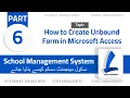 School Management System in Part 6 How to Make Unbound Form
