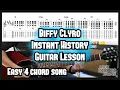 How to play Biffy Clyro - Instant History Guitar Lesson