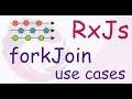 RxJs operators forkJoin operator use cases