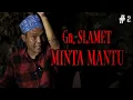 Download Lagu SETAN, JIN, IBLIS, MINGGAT! JANGAN ADA YANG BAWA BUNGA - Part 2 (end) - Gn. SLAMET 2002 w/ Arya Sena