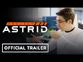 Download Lagu Project Astrid - Official Announcement Trailer