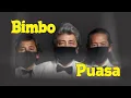 Download Lagu Bimbo ~ Puasa (lyrics)