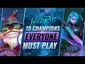 10 Champions EVERYONE Must Play in Wild Rift LoL Mobile