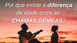 POR QUE é tão comum a diferença de idade entre as chamas gêmeas?❤️‍🔥