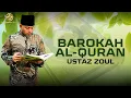 BAROKAH AL-QURAN - Ustaz Zoul [ Official Music Video ]