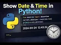 How to show date and time in python