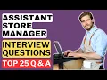 Assistant Store Manager Interview Questions and Answers for 2025