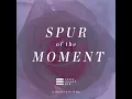 Spur of the Moment (feat. Kurt Fick and the 2B Boys) - Three Legged Men PH