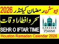 Houston Ramzan Calendar 2026 Houston Ramadan Calendar 2026 Sehri Iftar Time Table 2026