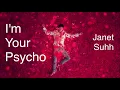 Download Lagu [MV] 자넷서 Janet Suhh - I'm Your Psycho - 사이코지만 괜찮아 OST