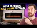 Best Electric Wall Mount Fireplace Top Picks for Every Budget