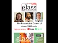 Glass Quarterly LIVE Episode 7 Jason McDonald from the Spring 2026 edition of Glass