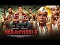 Download Lagu Hera Pheri 3 Full Comedy Movie | Akshay Kumar Best Comedy Movie 2025 | Suniel Shetty | Paresh Rawal