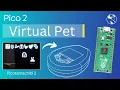 Make a Pico 2 powered Virtual Pet - Picotamachibi 2