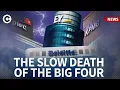 Big Four The slow death of KPMG EY PwC and Deloitte s legal dream
