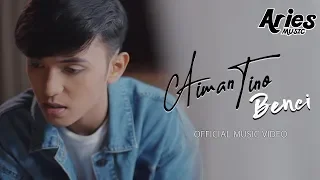 Download Aiman Tino - Benci (Official Music Video) MP3