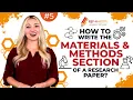How to Write the Materials and Methods Section of a Research Paper