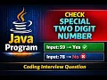 Java Program to Check Special Two Digit Number Coding Interview Question Easy Logic