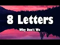 Download Lagu 8 Letters - Why Don't We (Lyrics)