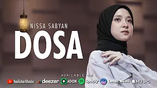 Download DOSA ( QOSIDAH ) - NISSA SABYAN MP3