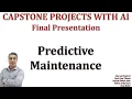Capstone Senior Graduation Project with AI Predictive Maintenance Final Presentation