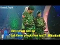 Download Lagu Kopral kepala Lawan Sersan #Tarzan #Polo #srimulat #Kodam9Udayana