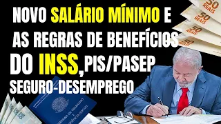 O IMPACTO DO NOVO SALÁRIO MÍNIMO NOS BENEFÍCIOS TRABALHISTAS E PREVIDENCIÁRIOS