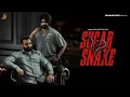 Download Lagu Sugar Snake (Lyrical Video) Onkar Dhillon | Daddy | Ghude Wala Deep | New Punjabi Song 2025