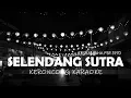 Download Lagu Selendang Sutra Karaoke Langgam Keroncong Sepanjang Masa