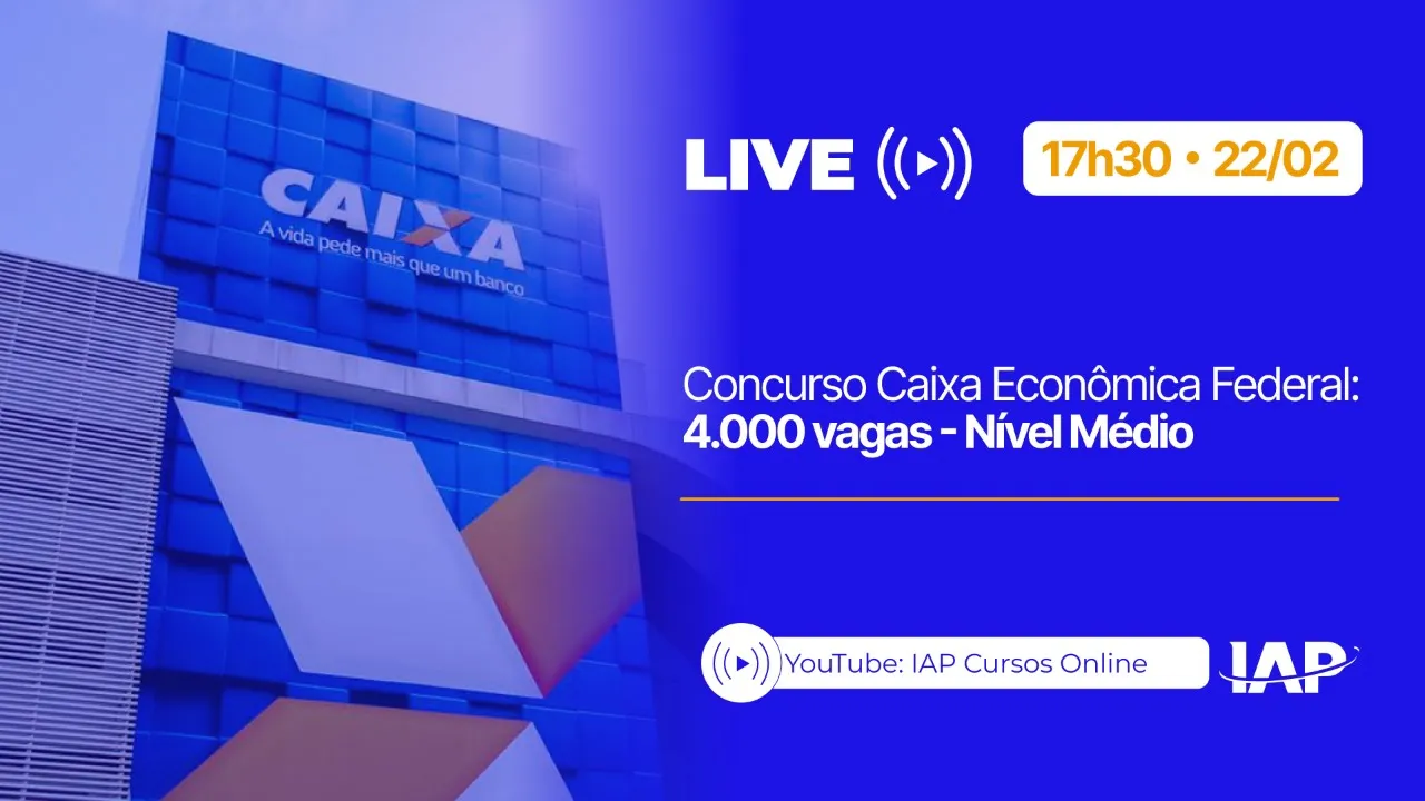 Concurso Caixa Econômica Federal 2024: 4000 vagas - Nível Médio
