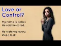 Download Lagu I Thought It Was Love. It Was Control ✅ Learn English Story (A1-A2 Level)