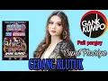 Download Lagu GEDANG KLUTUK VERSI PARGOY THAILAND/ PUPUT FAZRIYA / GANK KUMPO