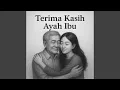 Lagu TERIMA KASIH AYAH IBU