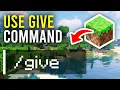 How To Use Give Command In Minecraft - Full Guide